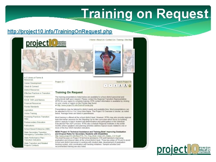 Training on Request http: //project 10. info/Training. On. Request. php 