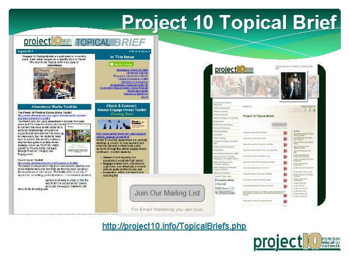 Project 10 Topical Brief http: //project 10. info/Topical. Briefs. php 