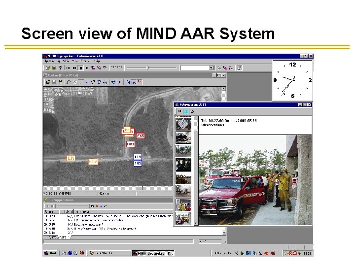 Screen view of MIND AAR System Screen view of MIND AAR System