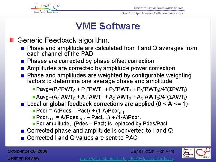 VME Software Generic Feedback algorithm: Phase and amplitude are calculated from I and Q