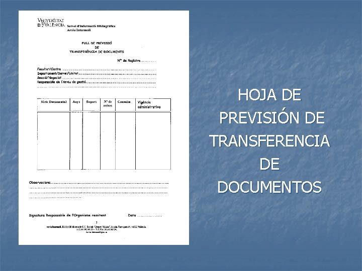 HOJA DE PREVISIÓN DE TRANSFERENCIA DE DOCUMENTOS 
