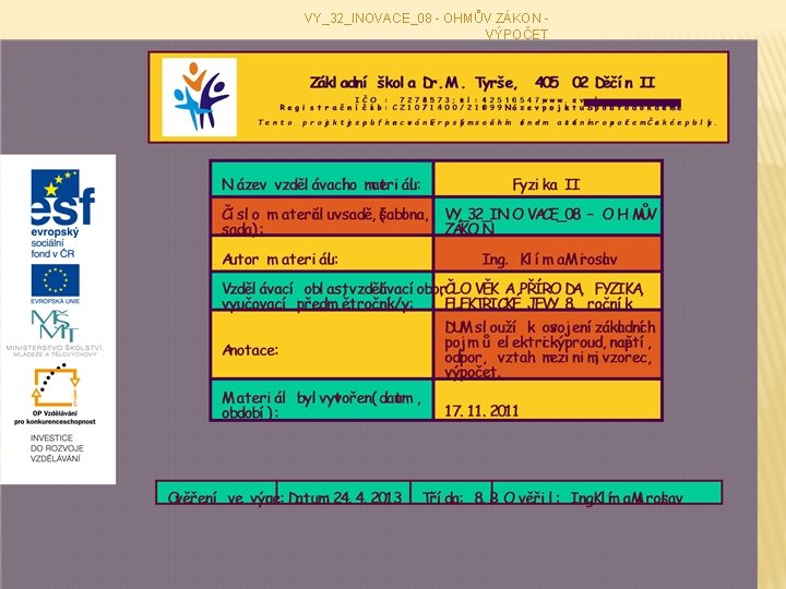 VY_32_INOVACE_08 - OHMŮV ZÁKON - VÝPOČET 