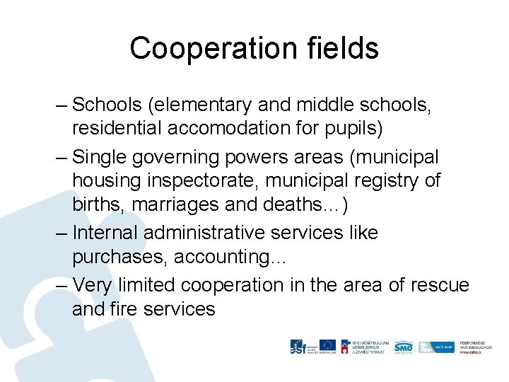 Cooperation fields – Schools (elementary and middle schools, residential accomodation for pupils) – Single