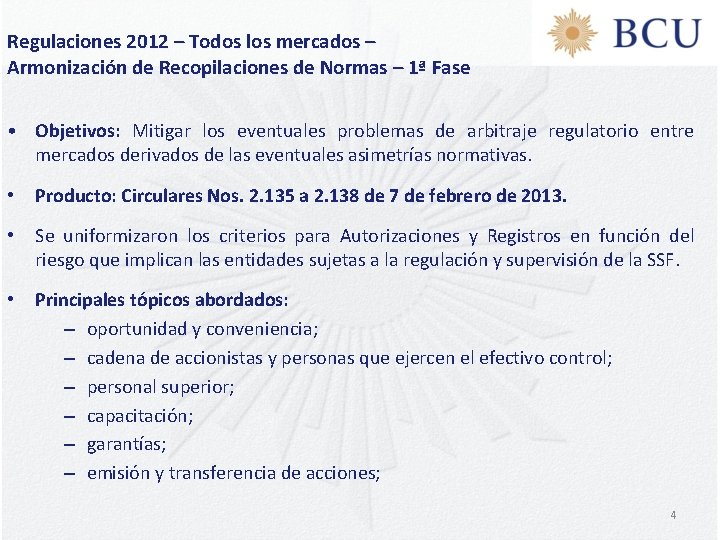 Regulaciones 2012 – Todos los mercados – Armonización de Recopilaciones de Normas – 1ª