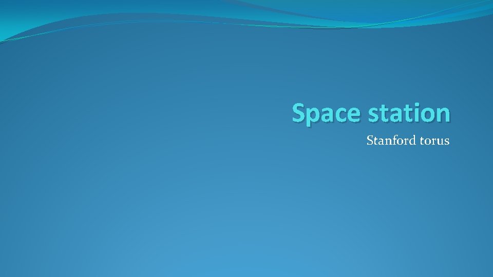 Space station Stanford torus 