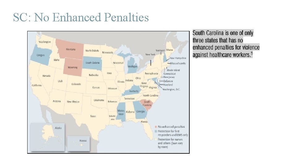 SC: No Enhanced Penalties 