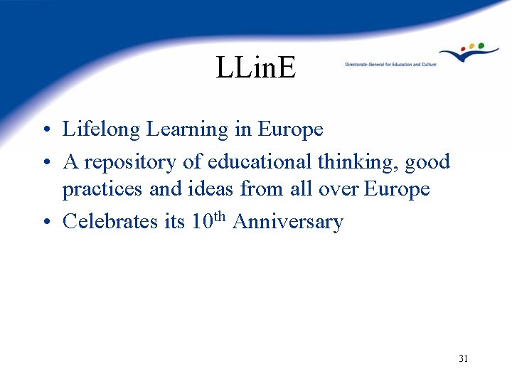 LLin. E • Lifelong Learning in Europe • A repository of educational thinking, good