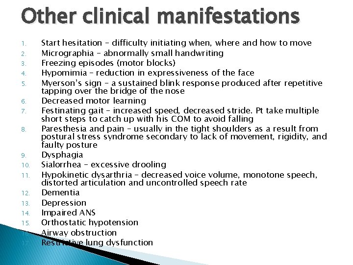 Other clinical manifestations 1. 2. 3. 4. 5. 6. 7. 8. 9. 10. 11.