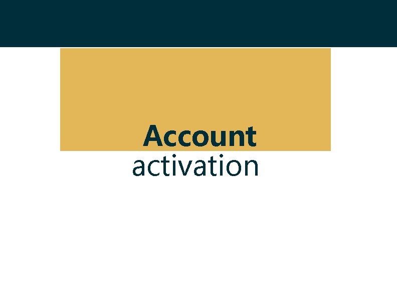 Account activation 