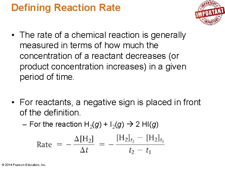 Defining Reaction Rate • The rate of a chemical reaction is generally measured in Defining Reaction Rate • The rate of a chemical reaction is generally measured in