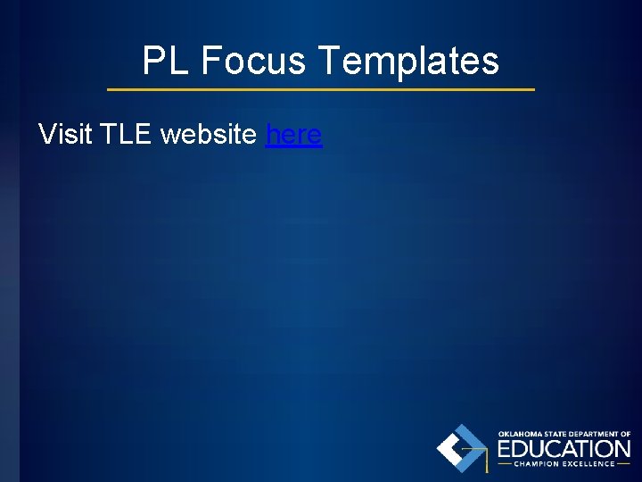 PL Focus Templates Visit TLE website here 