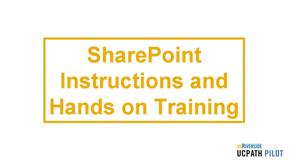 Share. Point Instructions and Hands on Training 