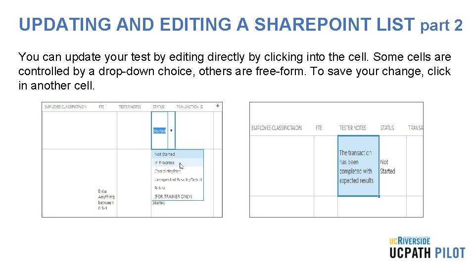 UPDATING AND EDITING A SHAREPOINT LIST part 2 You can update your test by