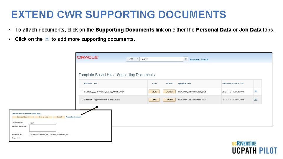 EXTEND CWR SUPPORTING DOCUMENTS • To attach documents, click on the Supporting Documents link