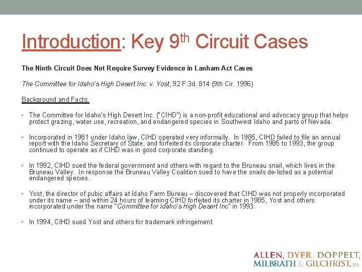 Introduction: Key 9 th Circuit Cases The Ninth Circuit Does Not Require Survey Evidence