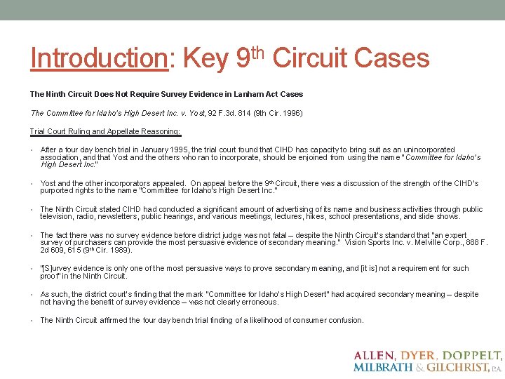 Introduction: Key 9 th Circuit Cases The Ninth Circuit Does Not Require Survey Evidence