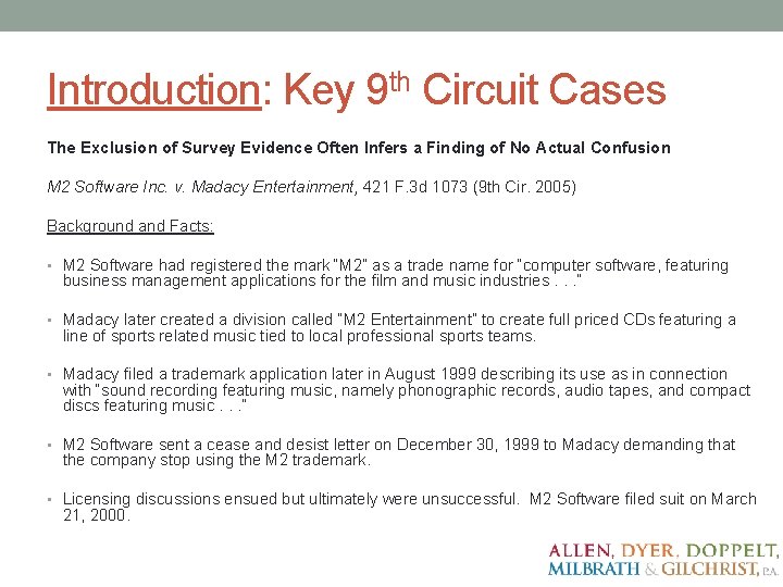 Introduction: Key 9 th Circuit Cases The Exclusion of Survey Evidence Often Infers a