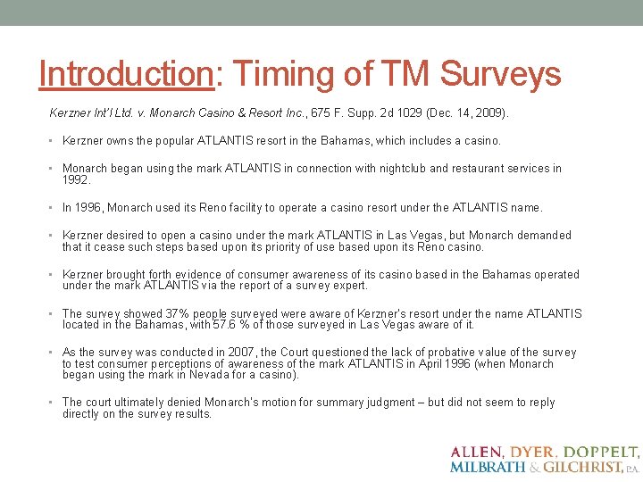 Introduction: Timing of TM Surveys Kerzner Int’l Ltd. v. Monarch Casino & Resort Inc.