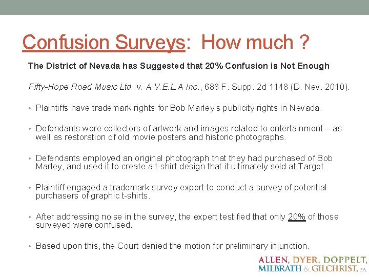 Confusion Surveys: How much ? The District of Nevada has Suggested that 20% Confusion Confusion Surveys: How much ? The District of Nevada has Suggested that 20% Confusion