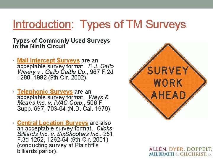 Introduction: Types of TM Surveys Types of Commonly Used Surveys in the Ninth Circuit