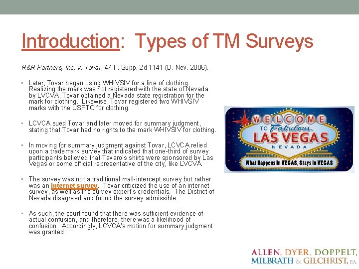 Introduction: Types of TM Surveys R&R Partners, Inc. v. Tovar, 47 F. Supp. 2