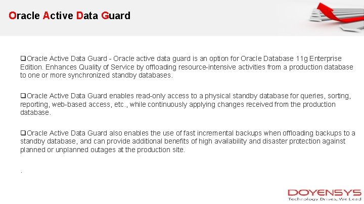 Oracle Active Data Guard q. Oracle Active Data Guard - Oracle active data guard