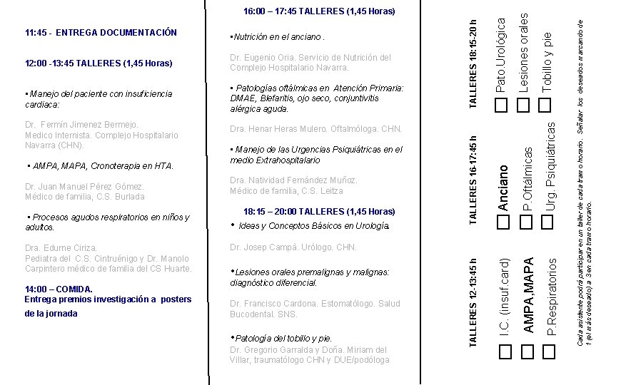 Dra. Edurne Ciriza. Pediatra del C. S. Cintruénigo y Dr. Manolo Carpintero médico de