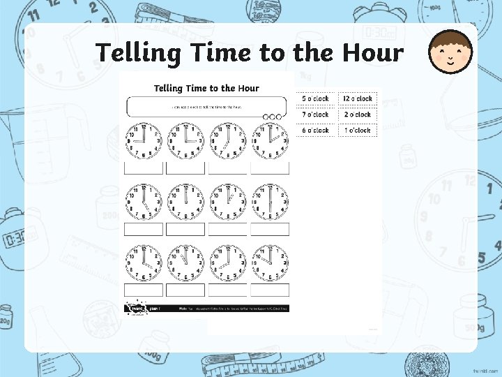 Telling Time to the Hour 