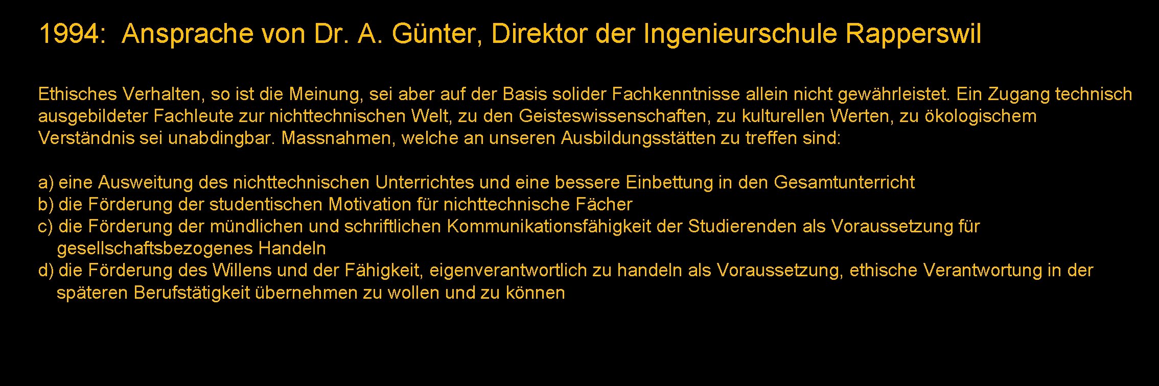 1994: Ansprache von Dr. A. Günter, Direktor der Ingenieurschule Rapperswil Ethisches Verhalten, so ist