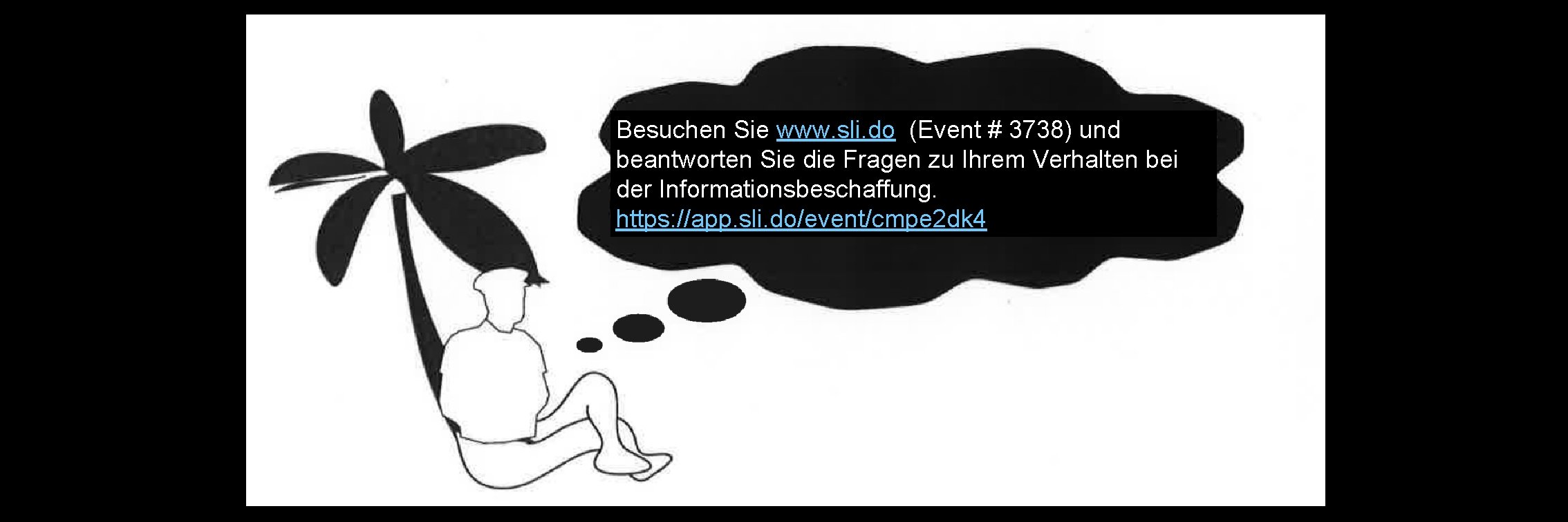 Besuchen Sie www. sli. do (Event # 3738) und beantworten Sie die Fragen zu Besuchen Sie www. sli. do (Event # 3738) und beantworten Sie die Fragen zu