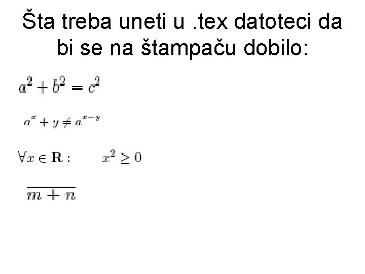 Šta treba uneti u. tex datoteci da bi se na štampaču dobilo: Šta treba uneti u. tex datoteci da bi se na štampaču dobilo: