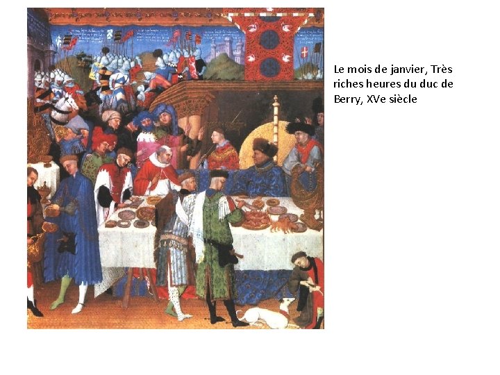 Le mois de janvier, Très riches heures du duc de Berry, XVe siècle 