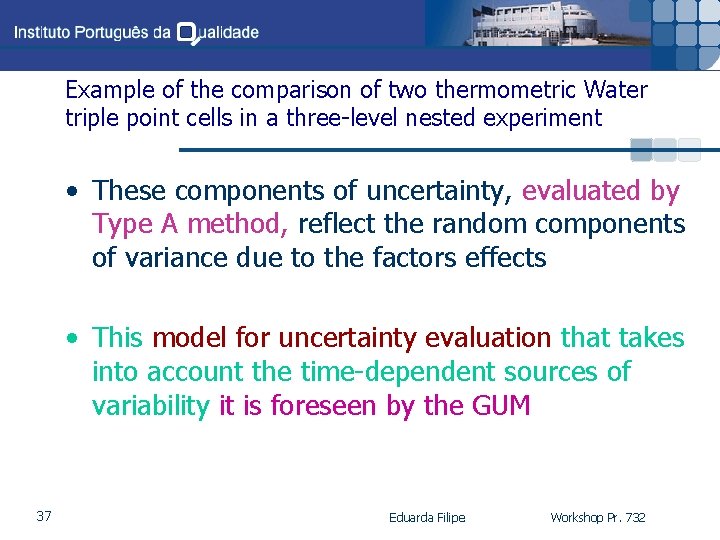 Example of the comparison of two thermometric Water triple point cells in a three-level