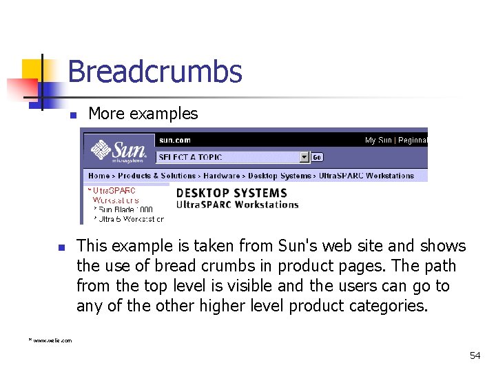 Breadcrumbs n n More examples This example is taken from Sun's web site and Breadcrumbs n n More examples This example is taken from Sun's web site and