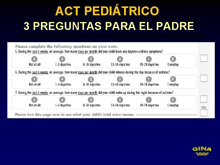 ACT PEDIÁTRICO 3 PREGUNTAS PARA EL PADRE 