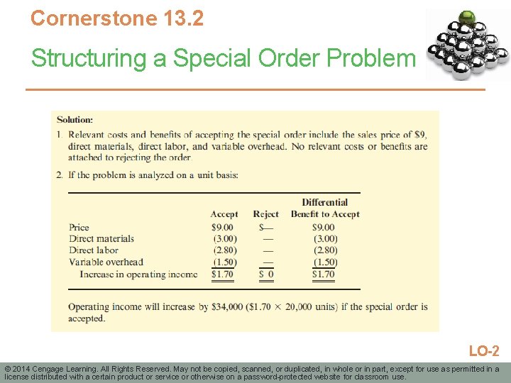 Cornerstone 13. 2 Structuring a Special Order Problem LO-2 © 2014 Cengage Learning. All