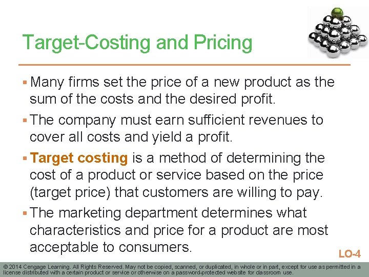 Target-Costing and Pricing § Many firms set the price of a new product as