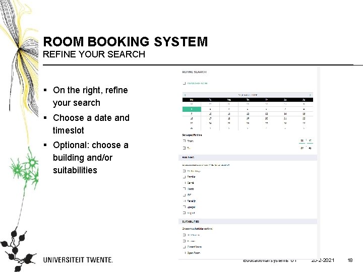 ROOM BOOKING SYSTEM REFINE YOUR SEARCH § On the right, refine your search §