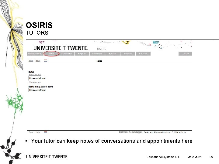 OSIRIS TUTORS § Your tutor can keep notes of conversations and appointments here Educational