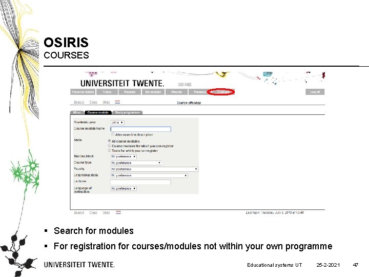 OSIRIS COURSES § Search for modules § For registration for courses/modules not within your