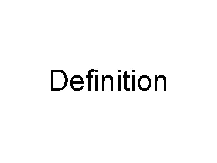 Definition 