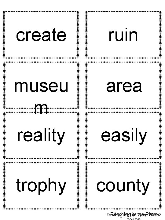 create ruin museu m area reality easily trophy county Teaching at the River 