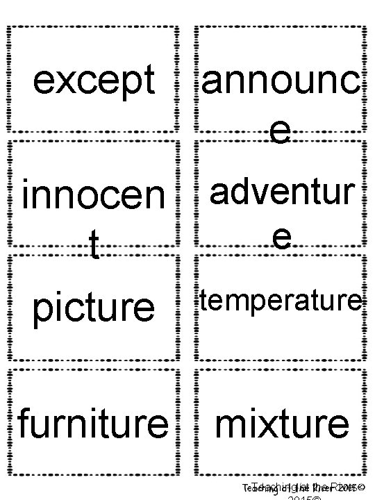 except announc e innocen t adventur e picture temperature furniture mixture Teaching at the