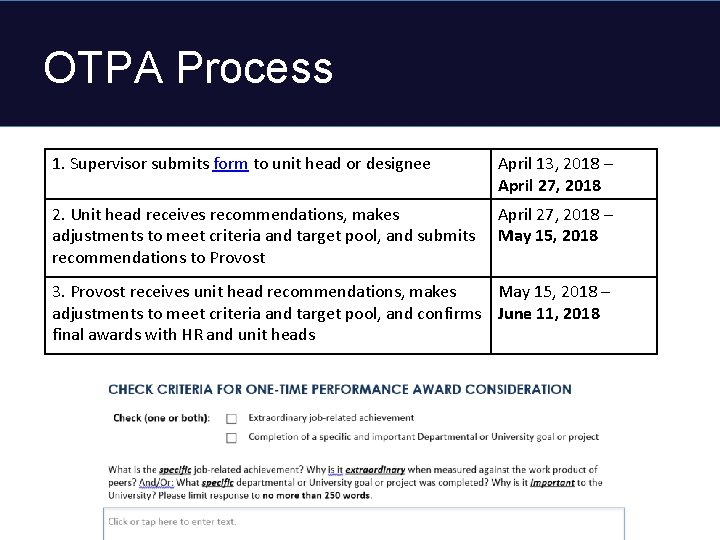 OTPA Process 1. Supervisor submits form to unit head or designee April 13, 2018