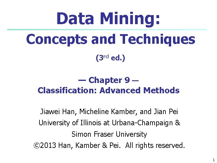 Data Mining Concepts and Techniques 3 rd ed