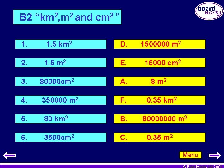 B 2 “km 2, m 2 and cm 2 ” 1. 5 km 2