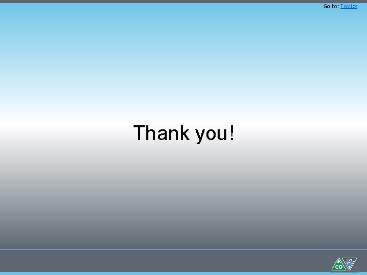 Go to: Topics Thank you! 