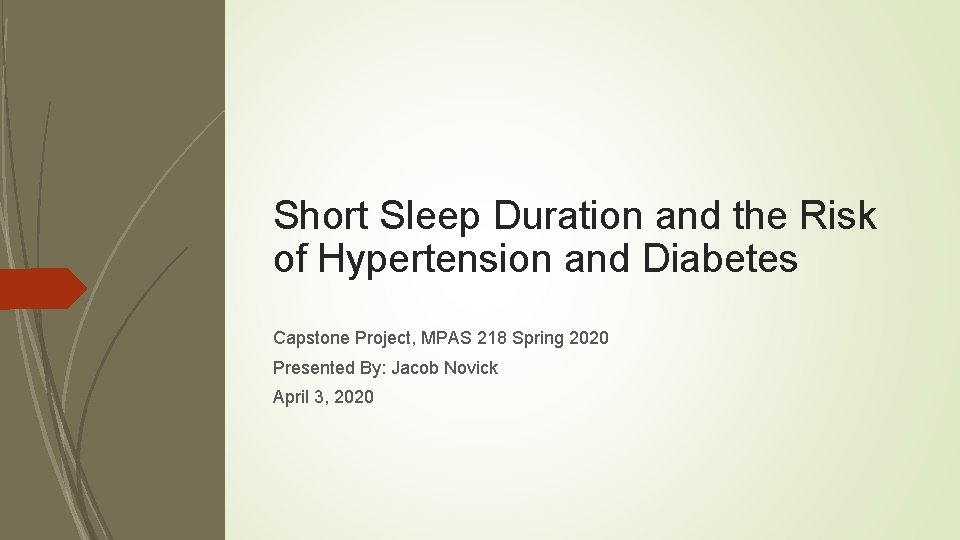 Short Sleep Duration and the Risk of Hypertension