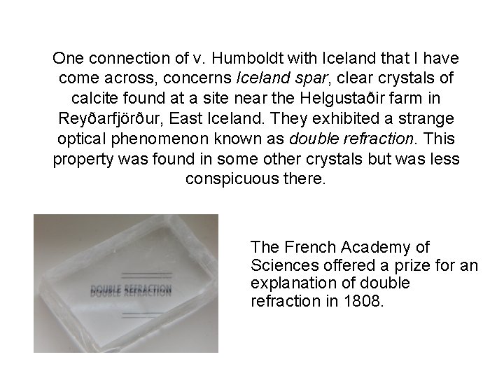 One connection of v. Humboldt with Iceland that I have come across, concerns Iceland