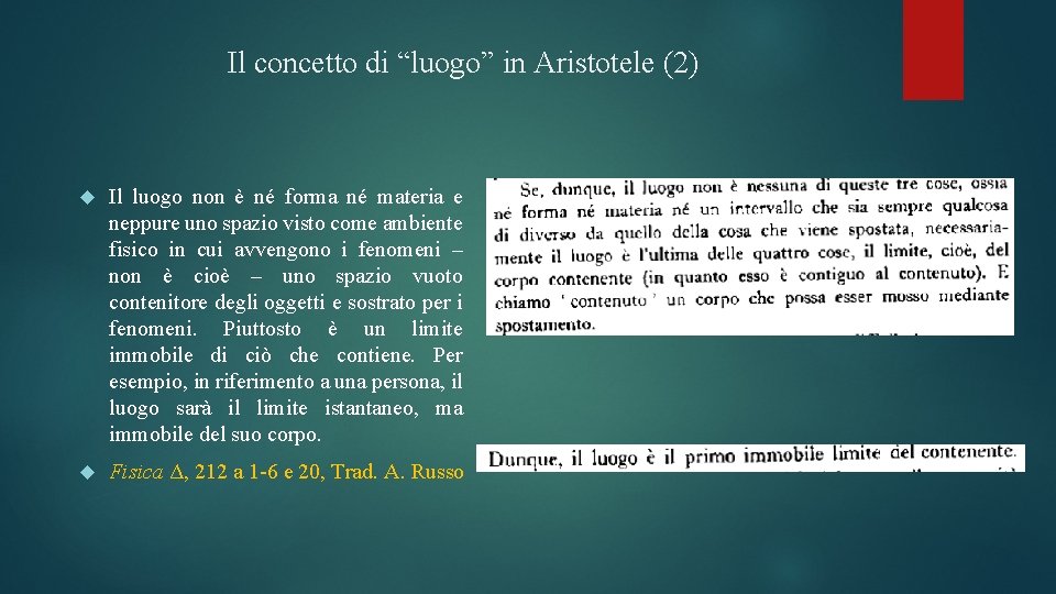 Il concetto di “luogoˮ in Aristotele (2) Il luogo non è né forma né